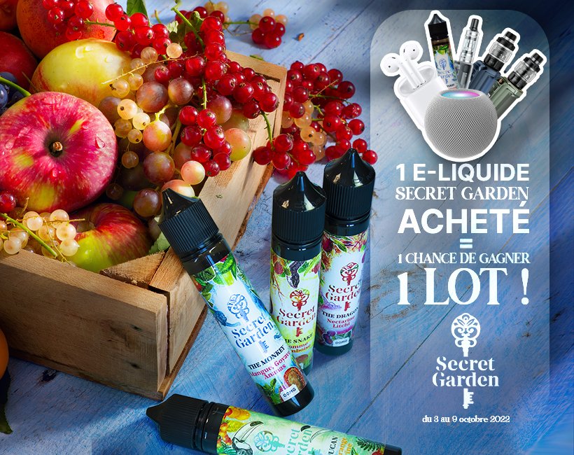 Dégustation des e-liquides Secret Garden : les fruits sont la clé 20 Jeu concours Secret Garden : 5 lots à gagner