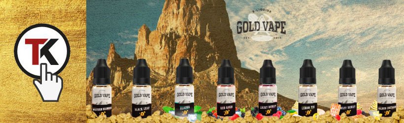 Une nouvelle gamme d'e-liquides qui vaut de l'or chez Gold Vape ! 35 E-liquides Gold Vape sur Taklope.com