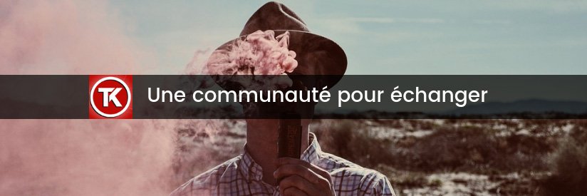Toujours plus proches de vous : la Communauté Taklope est arrivée ! 11 Communaute Taklope echange jpeg