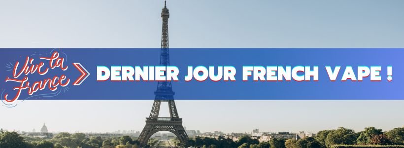 Le Top e-liquides & arômes - Avril 2021 30 Dernier jour French Vape jpeg