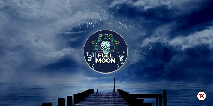 Full Moon sur l'été ! 24 Full Moon sur l'été !