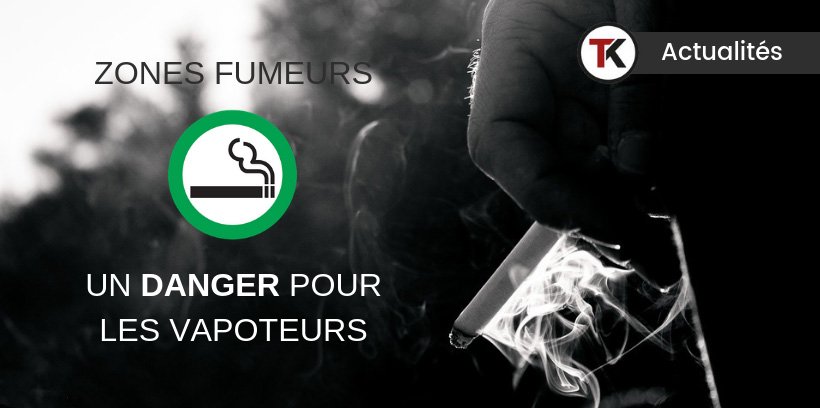 Vapoteurs, attention aux zones fumeurs ! 9 Vapoteurs, attention aux zones fumeurs !