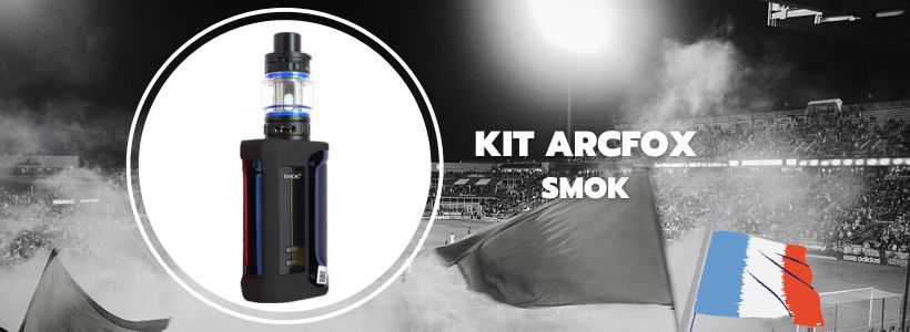 5 cigarettes électroniques pour booster sa vape, à la couleur des Bleus 18 Kit Arcfox - Smok