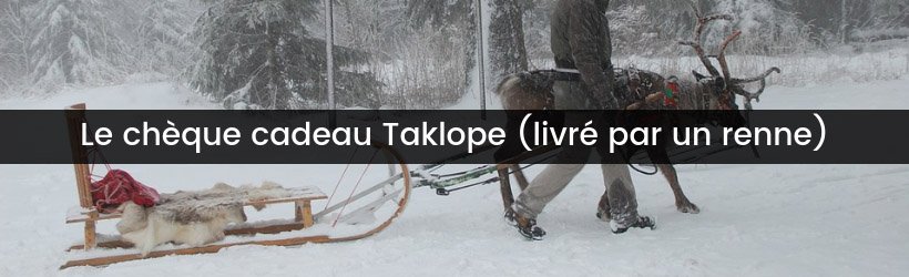 Noël arrive chez Taklope ! Retrouvez nos idées cadeaux à l'approche des Fêtes ! 23 Chèque cadeau Taklope