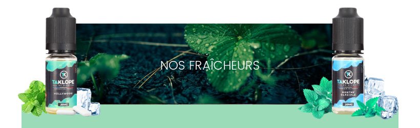 Des sels de nicotine pour vos 7 saveurs Taklope préférées ! 16 E-liquides frais Sels de nicotine - Taklope