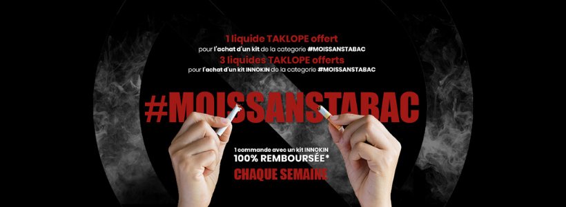 #MoisSansTabac : Grâce à Taklope, c’est simple de choisir la vape pour arrêter ! 32 Promo jpeg