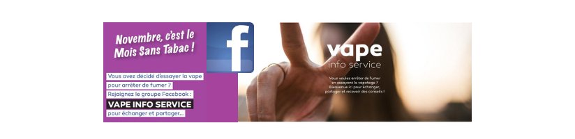 Le Mois Sans Tabac a déjà commencé ! 19 Rejoindre le groupe Facebook Vape Info Service
