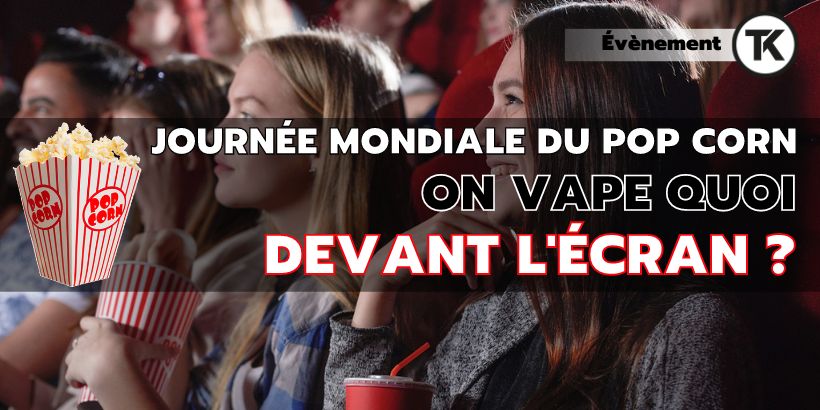 Journée internationale du pop-corn : ça se fête en nuages ! 20 Journée internationale du pop-corn : ça se fête en nuages !