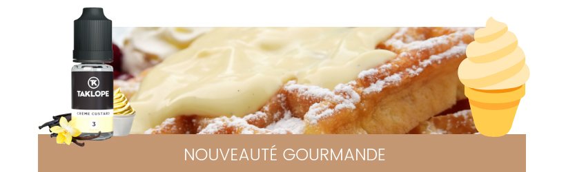 Notre gamme d'e-liquides gonfle ses rangs avec 6 nouveautés ! 19 Nouveaux e-liquides Taklope gourmands