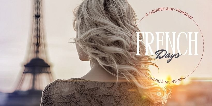 Les 6 Meilleurs e-liquides et arômes DIY de Septembre 2023 22 French Days : Jusqu'à - 40% sur les e-liquides et le DIY français sur Taklope.com