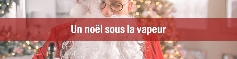 8 idées cadeaux pour mettre des nuages au pied du sapin 23 Un noël sous la vapeur