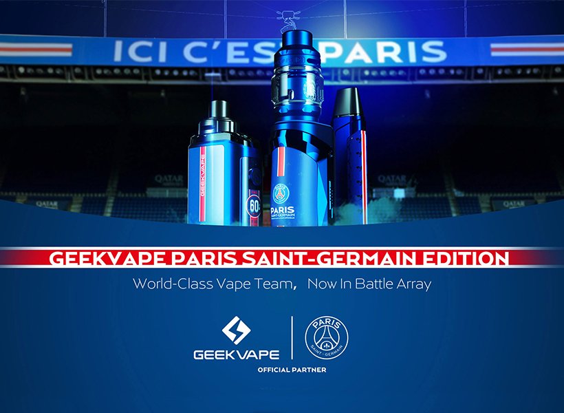 Geek Vape X PSG : ici c’est la Vape ! 10 Geek Vape en partenariat avec le PSG