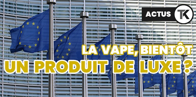 Des taxes sur le vapotage en perspective 10 Une taxation de la vape