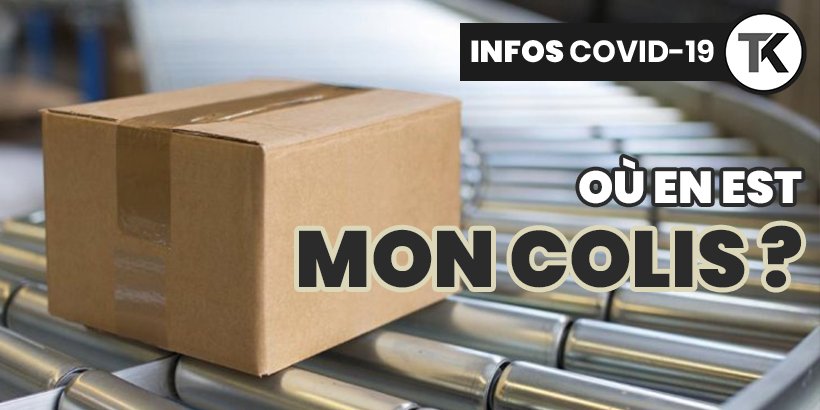 Préparation, expédition, livraison : où en est mon colis ? 19