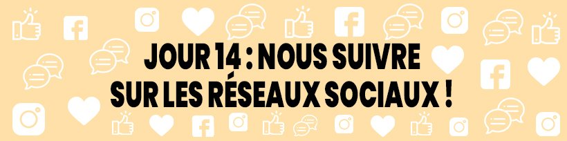 Le guide du vapoteur confiné 40 Jour 14 : Nous suivre sur les réseaux sociaux
