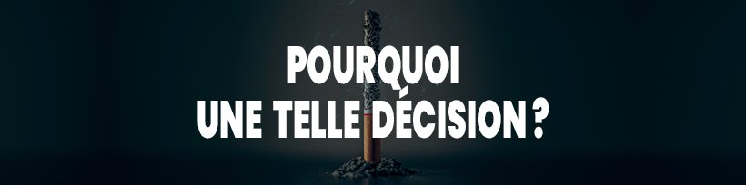 Fin des ventes de cigarettes mentholées ! Et la vape ? 10 Pourquoi une telle décision ?