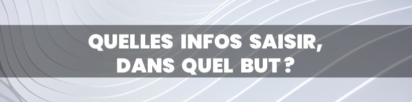 À quoi servent vos infos personnelles sur Taklope.com ? 11 Quelles infos saisir, dans quel but ?