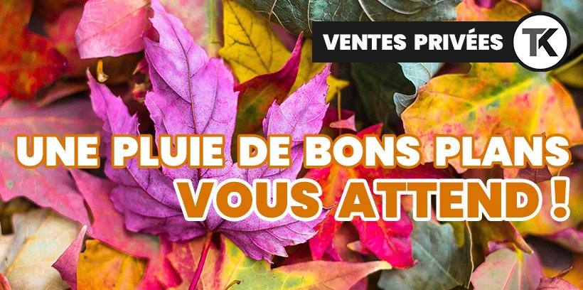 Les Ventes Privées Premium sont de retour ! 9 Les Ventes Privées Premium sont de retour !