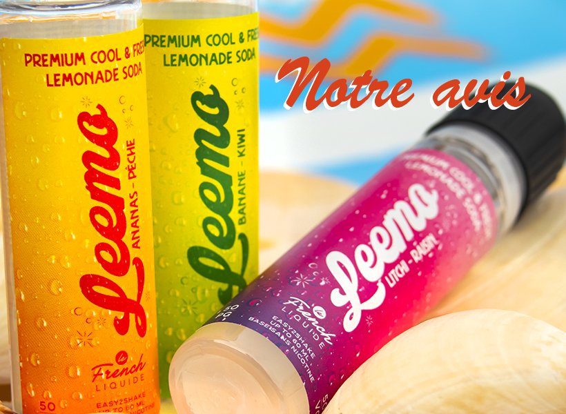 DÉGUSTATION E-LIQUIDES LEEMO PAR LE FRENCH LIQUIDE : BULLES : 1 - CHALEUR : 0 20 Avis sur le e-liquide Leemo Ananas Pêche