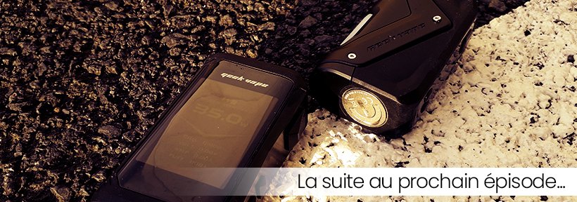 Nouveautés Aegis : grand écran ou squonker géant ? 48