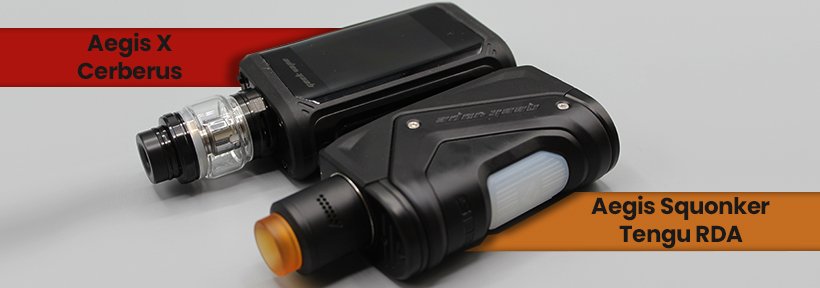 Nouveautés Aegis : grand écran ou squonker géant ? 29