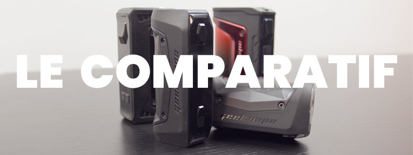 Geek Vape Aegis : retour sur une gamme de légende 23 aegismods comparatif