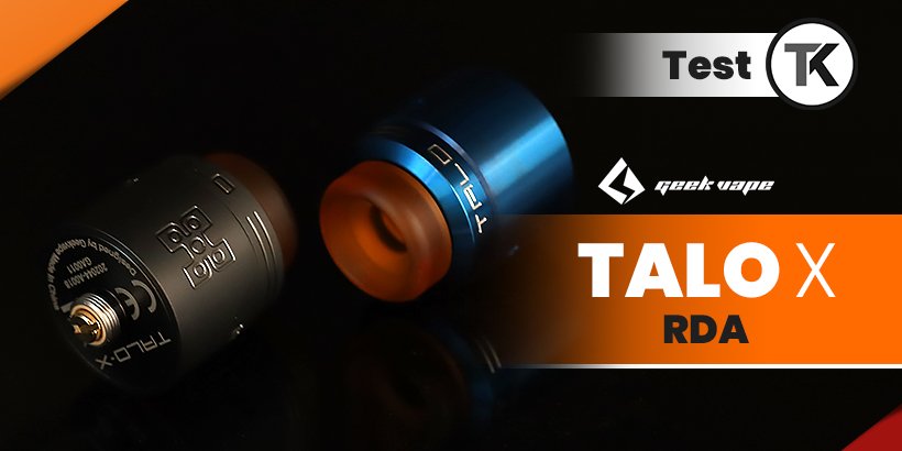 Test du Talo X RDA - Geek Vape 32 talo s rda head