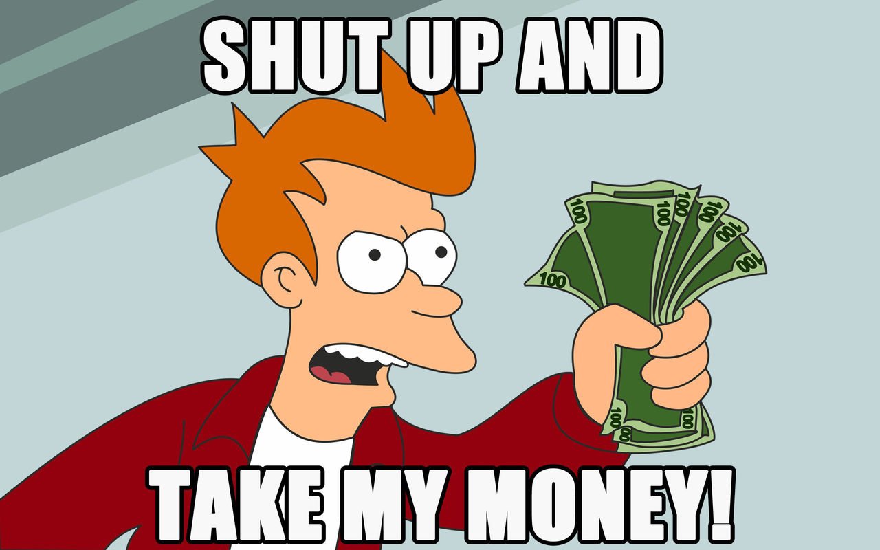 Journal d'un vapoteur ordinaire : Chapitre 1 26 Shut up and take my money
