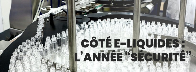 Vape : la rétrospective 2020 28 retro2020 liquides