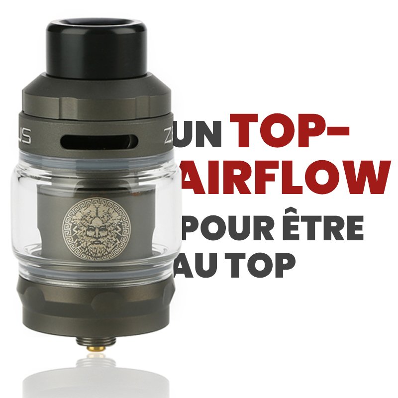 Les top-ventes de 2019 : les clearomiseurs 25 Zeus Tank - Geek Vape : un top-airflow pour être au top
